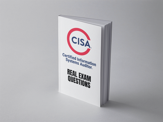 ISACA CISA Real Exam Questions