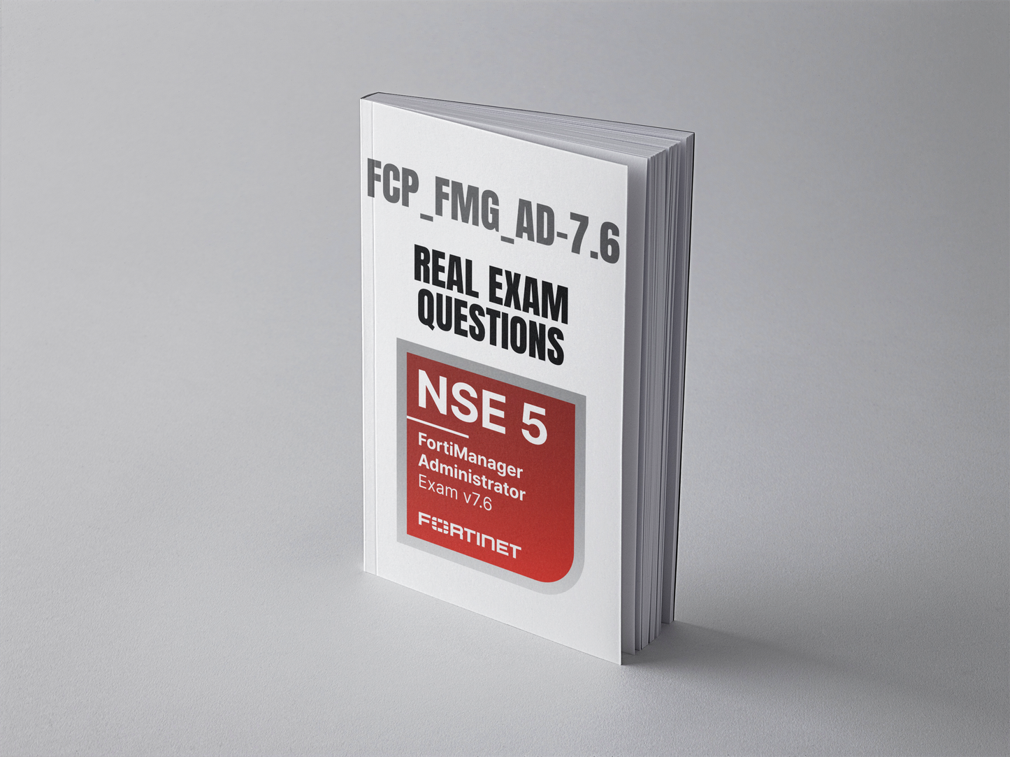 Fortinet FCP_FMG_AD-7.6 exam questions PDF - standing book cover