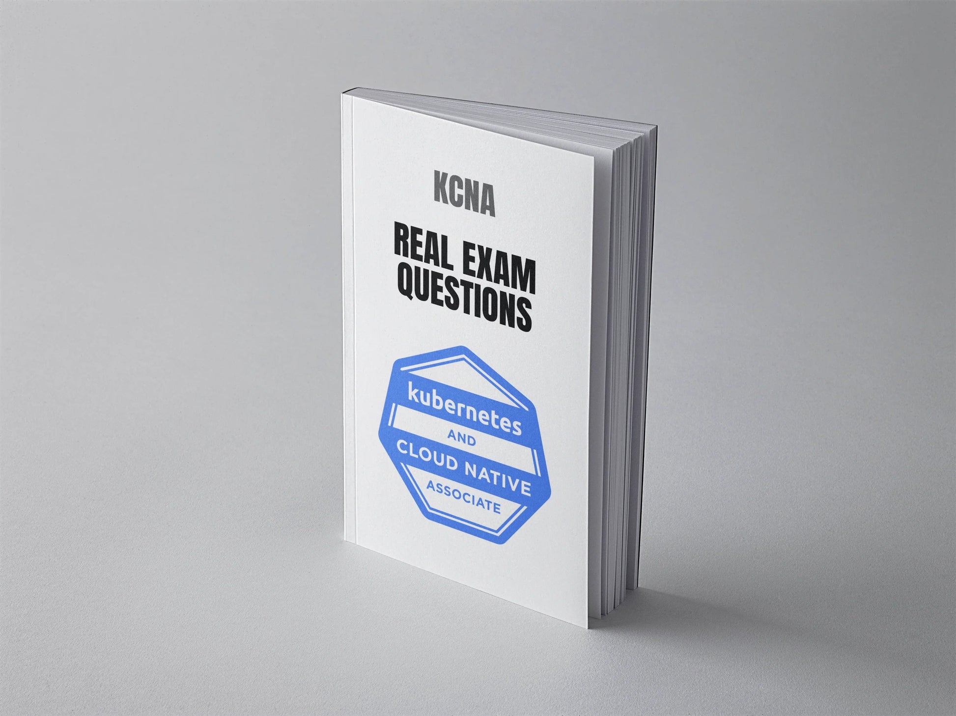 Linux Foundation KCNA real exam questions book by Daily Debian, standing cover mockup with title and branding visible.