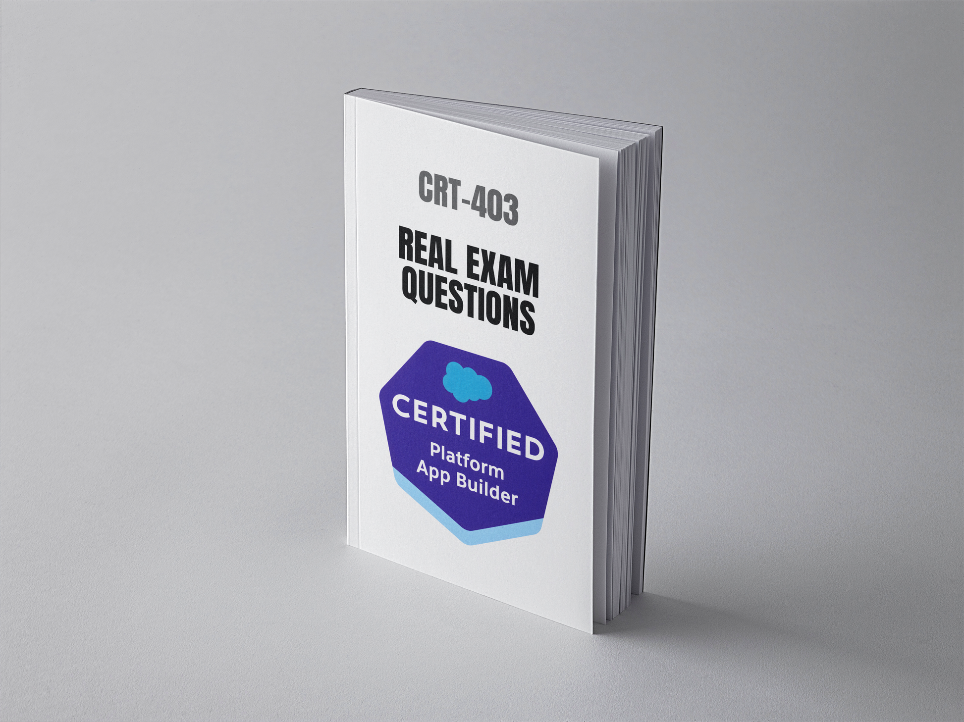 Salesforce Platform App Builder CRT-403 exam questions PDF - standing book cover