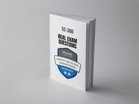 Microsoft SC-300 real exam questions for Microsoft Identity and Access Administrator Associate, by Daily Debian.