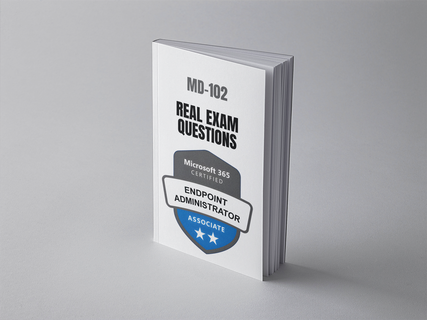 Microsoft MD-102 Real Exam Questions
