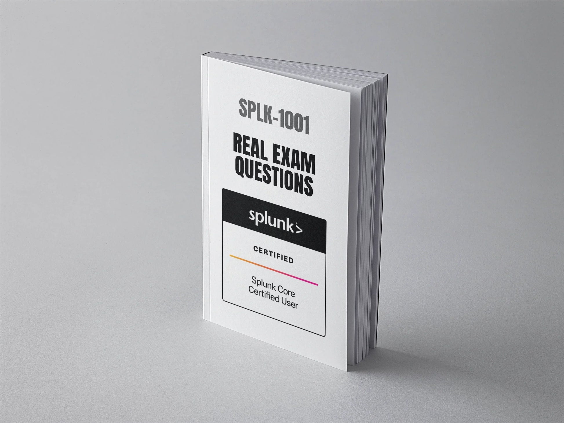 Splunk Core Certified User SPLK-1001 exam questions document with sample questions and answers for certification preparation